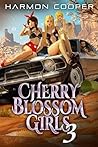 Cherry Blossom Girls 3 (Cherry Blossom Girls, #3) Cherry Blossom Girls 3 (Cherry Blossom Girls, #3)