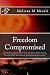 Freedom Compromised by Melissa Miceli