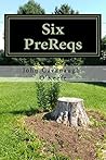 Six PreReqs
