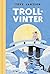 Trollvinter by Tove Jansson