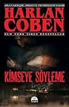 Kimseye Söyleme