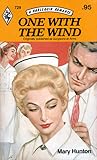 One With the Wind (Harlequin Romance #729) One With the Wind (Harlequin Romance #729)