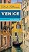 Rick Steves Venice by Rick Steves Rick Steves Venice by Rick Steves