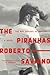 The Piranhas by Roberto Saviano