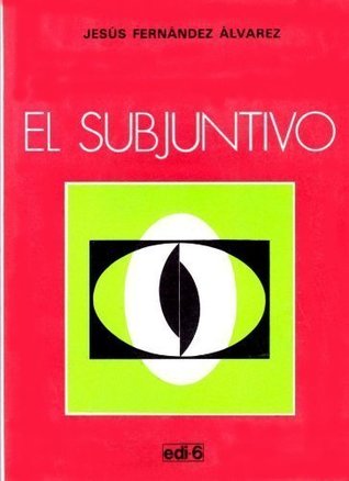 El Subjuntivo (Paperback)