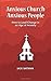Anxious Church, Anxious People: How to Lead Change in an Age of Anxiety