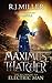 Maximus Thatcher: The Begin...