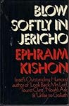 Blow Softly in Jericho