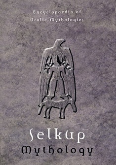 Selkup Mythology (Hardcover)