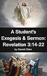A Student's Exegesis and Sermon: Revelation 3:14-22