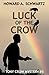 Luck of the Crow (Tony Crow...