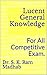 Lucent General Knowledge: For All Competitive Exam.