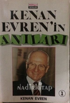 Kenan Evren'in Anıları (Kenan Evren'in Anıları #1)