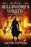 A Sellsword's Wrath