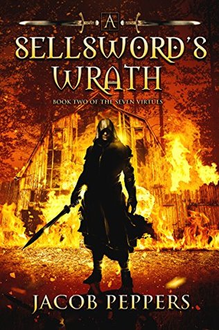 A Sellsword's Wrath (The Seven Virtues #2)