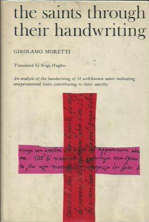 The Saints Through Their Handwriting (Hardcover)