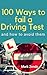 100 WAYS TO FAIL A DRIVING TEST and how to avoid them 2024: Updated for the New Highway Code 2024