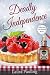 Deadly Independence (Holly Hart, #2)
