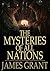 Mysteries of All Nations: Rise and Progress of Superstition, Laws Against and Trials of Witches, Ancient and Modern Delusions Together With Strange Customs, Fables, and Tales