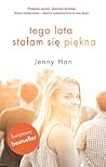 Tego lata stałam się piękna by Jenny Han