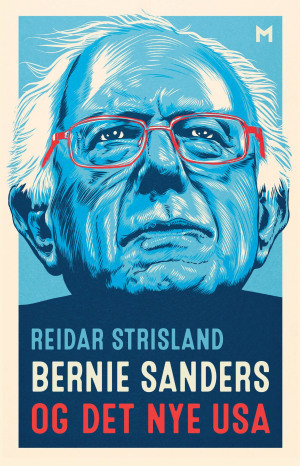 Bernie Sanders og det nye USA (Hardcover)