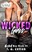 Wicked Games (Wicked Bay, #4)