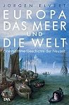 Europa, das Meer ...