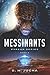 Messinants (Pyreans, #2)