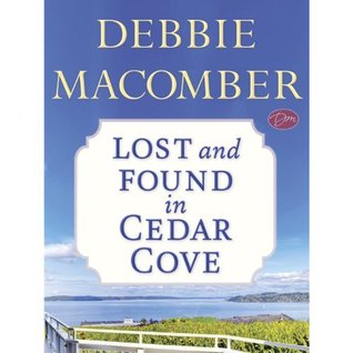 Lost and Found in Cedar Cove (Rose Harbor, #1.5)