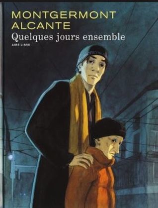 Quelques jours ensemble (Hardcover)