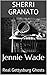 Jennie Wade: Real Gettysbur...
