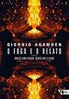 O fogo e o relato...
