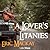 A Lover's Litanies
