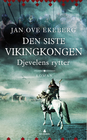 Djevelens rytter (Den siste vikingkongen, #2)