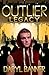 Outlier: Legacy (Outlier, #2)