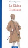 La Divina Trombata (Paperback)