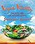 Vegan Vitality: Salads and ...