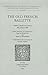The Old French Ballette: Oxford, Bodleian Library, MS Douce 308 (Publications Romanes Et Francaises) (French Edition)