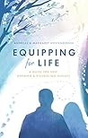 Book cover for Equipping for Life: A Guide for New, Aspiring & Struggling Parents