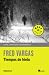 Tiempos de hielo (Comisario Adamsberg, #8)