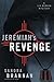 Jeremiah's Revenge (Liv Bergen Mystery #7)