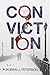 Conviction by Robbin J. Peterson