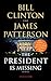 The President Is Missing by Bill Clinton