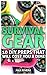 Survival Gear: 10 DIY Preps That Will Cost You a Dime: (Survival Skills, Survival Guide, Prepping)