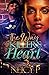 The Way to A Killer's Heart 3 by Neicy P.