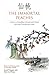 The Immortal Peaches A Story in Simplified Chinese and Pinyin, 600 Word Vocabulary Volume 3 (Journey to the West) by Jeff Pepper