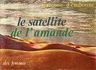 Le satellite de l’amande