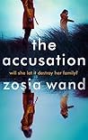 The Accusation by Zosia Wand