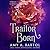 Traitor Born (Secondborn, #2) by Amy A. Bartol