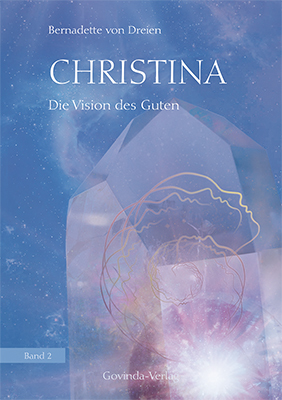 Die Vision des Guten (Christina #2)